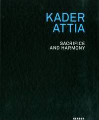 Book Cover for Kader Attia by Kader Attia, Germany Museum für Moderne Kunst Frankfurt am Main