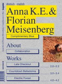 Book Cover for Anna K.E. & Florian Meisenberg by Amely Deiss, Malte LinKröger, Milena Mercer, Claudia Paterson, Mónica Torre, Chris Wiley