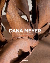 Book Cover for Dana Meyer by Dana Meyer, Jörk Rothamel, Galerie Rothamel