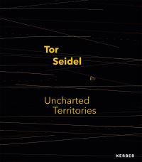 Book Cover for Tor Seidel - In Uncharted Territories by Jay Hetrick, Nina Heydemann, Sven Christian Schuch