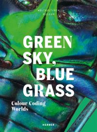 Book Cover for Green Sky, Blue Grass by Matthias Claudius Hofmann