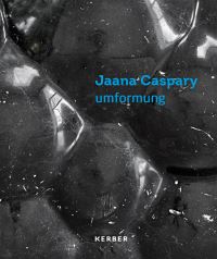 Book Cover for Jaana Caspary - Umformung by Jaana Caspary