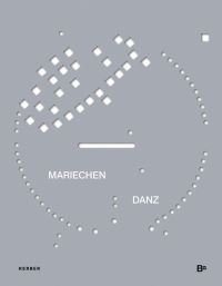 Book Cover for Mariechen Danz: Edge Out by Mariechen Danz, Guido Faßbender, Georg Friedrichs, Johanna Haug, Thomas Köhler