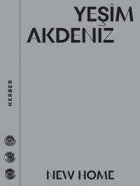 Book Cover for New Home by Ela Atakan, Yekhan Pinarligil, Martin Schick
