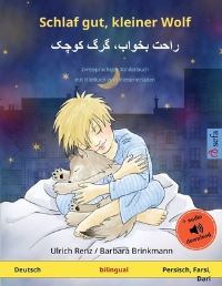 Book Cover for Schlaf Gut, Kleiner Wolf - ???? ?????? ??? ???? (Deutsch - Persisch, Farsi, Dari) by Ulrich Renz