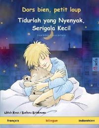 Book Cover for Dors Bien, Petit Loup - Tidurlah Yang Nyenyak, Serigala Kecil (Français - Indonésien) by Ulrich Renz