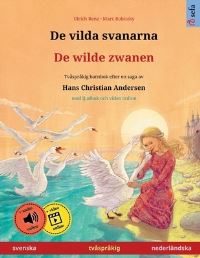 Book Cover for De Vilda Svanarna - De Wilde Zwanen (Svenska - Nederländska) by Ulrich Renz