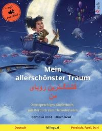 Book Cover for Mein Allerschönster Traum - ????]???? ????? ?? (Deutsch - Persisch, Farsi, Dari) by Ulrich Renz