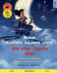 Book Cover for Minun Kaikista Kaunein Uneni - Min Aller Fineste Drøm (Suomi - Norja) by Ulrich Renz