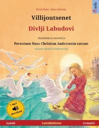 Book Cover for Villijoutsenet - Divlji Labudovi (Suomi - Kroaatti) by Ulrich Renz