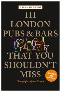 Book Cover for 111 London Pubs and Bars That You Shouldn't Miss by Laura Richards