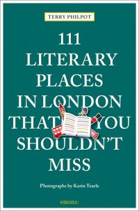 Book Cover for 111 Literary Places in London That You Shouldn't Miss by Terry Philpot
