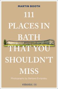 Book Cover for 111 Places in Bath That You Shouldn't Miss by Martin Booth