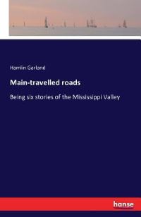 Book Cover for Main-Travelled Roads by Rene Goscinny
