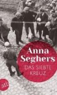 Book Cover for Siebte Kreuz by Anna Seghers