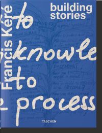 Book Cover for Francis Kéré - Building Stories by Diébédo Francis Kéré