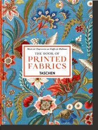 Book Cover for The Book of Printed Fabrics by Aziza GrilMariotte