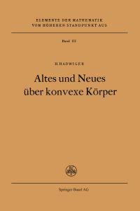 Book Cover for Altes Und Neues Über Konvexe Körper by H Hadwiger