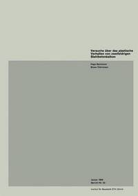 Book Cover for Versuche Uber Das Plastische Verhalten Von Zweifeldrigen Stahlbetonbalken by H Bachmann, Thürlimann
