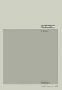 Book Cover for Kriechknicken Von Stahlbetonstutzen / Creep Buckling of Reinforced Concrete Columns / Flambage Des Piliers En Beton Arme Sous L'action Du Fluage by M Grenacher, Thürlimann