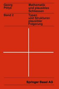 Book Cover for Mathematik Und Plausibles Schließen by G Polya