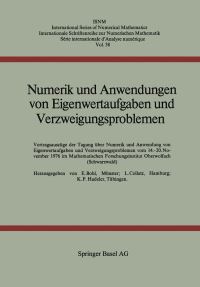 Book Cover for Numerik Und Anwendungen Von Eigenwertaufgaben Und Verzweigungsproblemen by BOHL, COLLATZ, HADELER