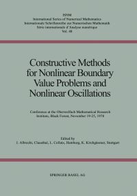 Book Cover for Constructive Methods for Nonlinear Boundary Value Problems and Nonlinear Oscillations by ALBRECHT, COLLATZ, KIRCHGÄSSNER