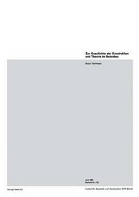 Book Cover for Zur Geschichte Der Konstruktion Und Theorie Im Betonbau by B Thürlimann