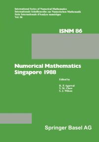 Book Cover for Numerical Mathematics Singapore 1988 by Agarwal, Chwo, Wilson
