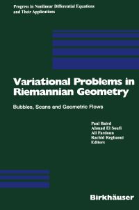 Book Cover for Variational Problems in Riemannian Geometry by Paul Baird, Ahmad El Soufi, Ali Fardoun, Rachid Regbaoui