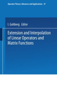 Book Cover for Extension and Interpolation of Linear Operators and Matrix Functions by I Gohberg