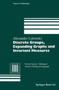Book Cover for Discrete Groups, Expanding Graphs and Invariant Measures by Alex Lubotzky