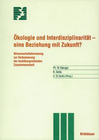 Book Cover for Ökologie Und Interdisziplinarität — Eine Beziehung Mit Zukunft? by P Balsiger, R Defila, A Di Giulio