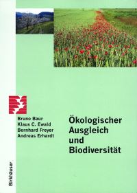 Book Cover for Ökologischer Ausgleich Und Biodiversität by B Baur, Klaus C Ewald, Bernhard Freyer, Andreas Erhardt