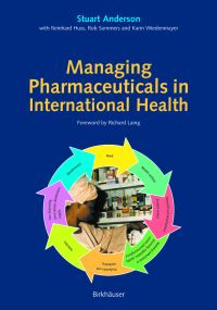 Book Cover for Managing Pharmaceuticals in International Health by Stuart Anderson