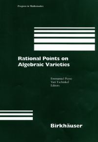 Book Cover for Rational Points on Algebraic Varieties by Emmanuel Peyre, Yuri Tschinkel