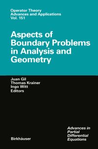 Book Cover for Aspects of Boundary Problems in Analysis and Geometry by Juan Gil, Thomas Krainer, Ingo Witt