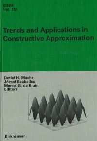Book Cover for Trends and Applications in Constructive Approximation by Detlef H Mache, József Szabados, Marcel G de Bruin