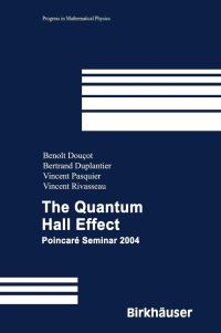 Book Cover for The Quantum Hall Effect by Benoît Douçot, Vincent Pasquier, Vincent Rivasseau