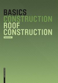 Book Cover for Basics Roof Construction by Tanja Brotrück