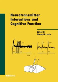 Book Cover for Neurotransmitter Interactions and Cognitive Function by Edward D Levin