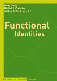 Book Cover for Functional Identities by Matej Bresar, Mikhail Chebotar, W S Martindale