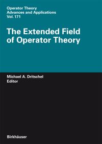 Book Cover for The Extended Field of Operator Theory by International Workshop on Operator Theory and Applications, Michael A Dritschel