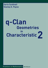 Book Cover for Q-Clan Geometries in Characteristic 2 by Ilaria Cardinali, Stanley E Payne