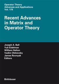 Book Cover for Recent Advances in Matrix and Operator Theory by International Workshop on Operator Theory and Applications, Joseph A Ball