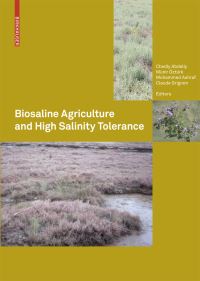 Book Cover for Biosaline Agriculture and High Salinity Tolerance by C Abdelly