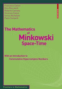 Book Cover for The Mathematics of Minkowski Space-Time by D Boccaletti