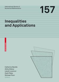 Book Cover for Inequalities and Applications by Conference on Inequalities and Applications, Catherine Bandle