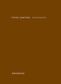 Book Cover for Atmosphères by Peter Zumthor