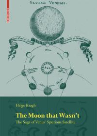 Book Cover for The Moon That Wasn't by Helge Kragh